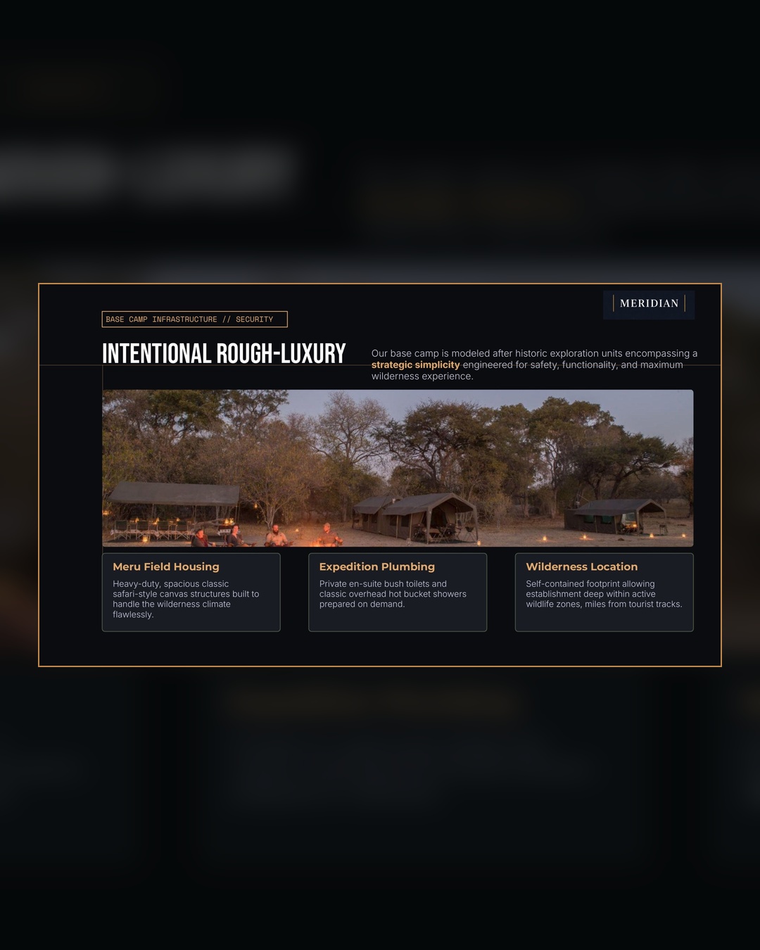 Intentional rough-luxury base camp